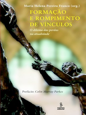 cover image of Formação e rompimento de vínculos
